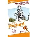 Guide du Routard Amsterdam et ses environs 2012