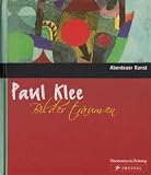 Bilder tr&auml;umen (Abenteuer Kunst) - Paul Klee