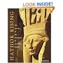 Hathor Rising: The Power of the Goddess in Ancient Egypt