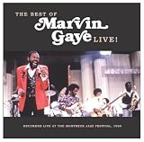 The Best of Marvin Gaye Live: Recorded Live at the Montreux Jazz Festival 1980