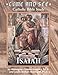 Come & See: Isaiah (Come and See)