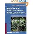 Medicinal and Aromatic Plants of the Indian Ocean Islands