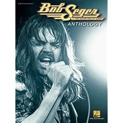 Bob Seger Anthology (Piano/Vocal/Guitar Artist Songbook)