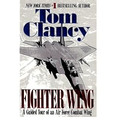 Fighter Wing: A Guided Tour of an Airforce Combat Wing