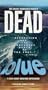 Dead Blue [VHS]