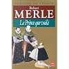 Fortune de France, tome 4 : Le Prince que voil�