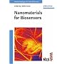 Nanomaterials for Biosensors (Nanotechnologies for the Life Sciences)