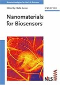 Nanomaterials for Biosensors (Nanotechnologies for the Life Sciences)