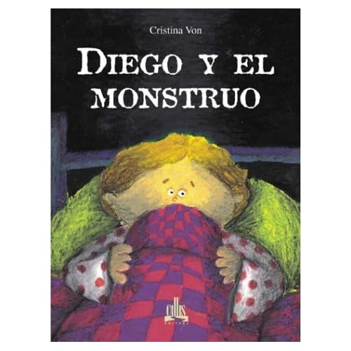 Diego y el monstruo (Spanish Edition)