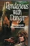 Rendezvous with danger