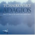 Tchaikovsky Adagios by Nina Kotova, Walther Schulz, Pyotr Il'yich Tchaikovsky, Antal Dorati, and Bernard Haitink