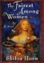 The Fairest Among Women (Us)