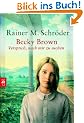 Becky Brown - Versprich, nach mir zu suchen!