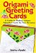 Origami Greeting Cards