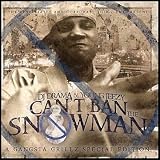 Young Jeezy DJ Drama You Cant Ban The Snowman (Mixtape) Gangsta Grillz Special Edition