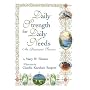 Daily Strength for Daily Needs: An Illuminated Selection