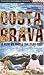 Costa Brava [UK IMPORT]