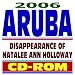 2006 Aruba and the Disappearance of Natalee Ann Holloway (CD-ROM)