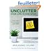 Unclutter Your Life in One Week