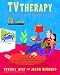 Book TVtherapy: The Television Guide to Life (Cinematherapy)