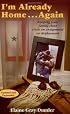 I'm Already Home...Again - Keeping your family close while on assignment or deployment