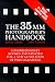 The 35mm Photographer's Handbook