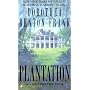 Plantation by Dorothea Benton Frank