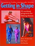 Getting in Shape: 32 Workout Programs for Lifelong Fitness
