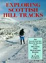 Exploring Scottish Hill Tracks: An Illustrated Route Guide for Walkers and Mountain Bikers
