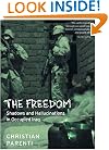 The Freedom: Shadows and Hallucinations in Occupied Iraq