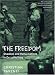 The Freedom: Shadows and Hallucinations in Occupied Iraq