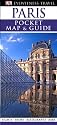 Paris: Pocket Map and Guide (DK Eyewitness Travel Guide)