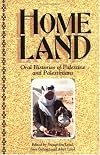 Homeland: Oral Histories of Palestine and Palestinians