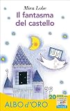 Il fantasma del castello (Il battello a vapore. Albo d'oro)