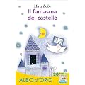 Il fantasma del castello (Il battello a vapore. Albo d'oro)