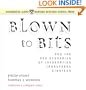 Blown to Bits: How the New Economics of Information Transforms Strategy