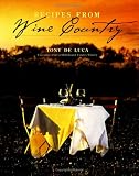 Recipes in Wine Country Tony de Luca