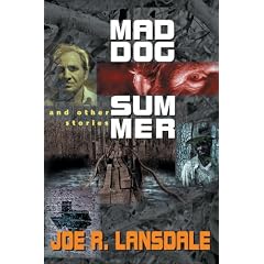 Mad Dog Summer: And Other Stories