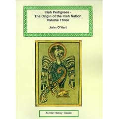 Irish Pedigrees - The Origin of the Irish Nation (Irish History Classics)