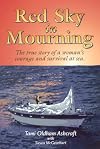Red Sky in Mourning : The True Story of a Woman's Courage and Survival at Sea