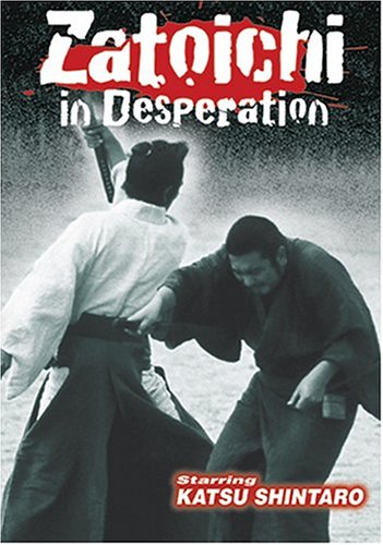 Zatoichi 24 - Zatoichi in Desperation