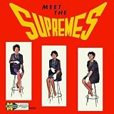 Meet The Supremes [Expanded Edition]by Supremes