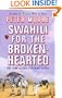 Swahili for the Broken-Hearted