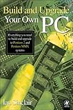 Build and upgrade your own PC