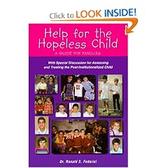 Help for the Hopeless Child: A Guide for Families