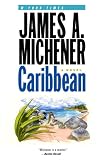 Caribbean: A Novel