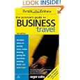 Survivor's Guide to Business Travel (2nd Ed) (International Herald Tribune) by Roger Collis