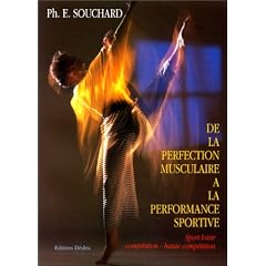 De la perfection musculaire � la performance sportive