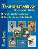 Trainingstagebuch für den jungen Sportler