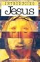 Introducing Jesus